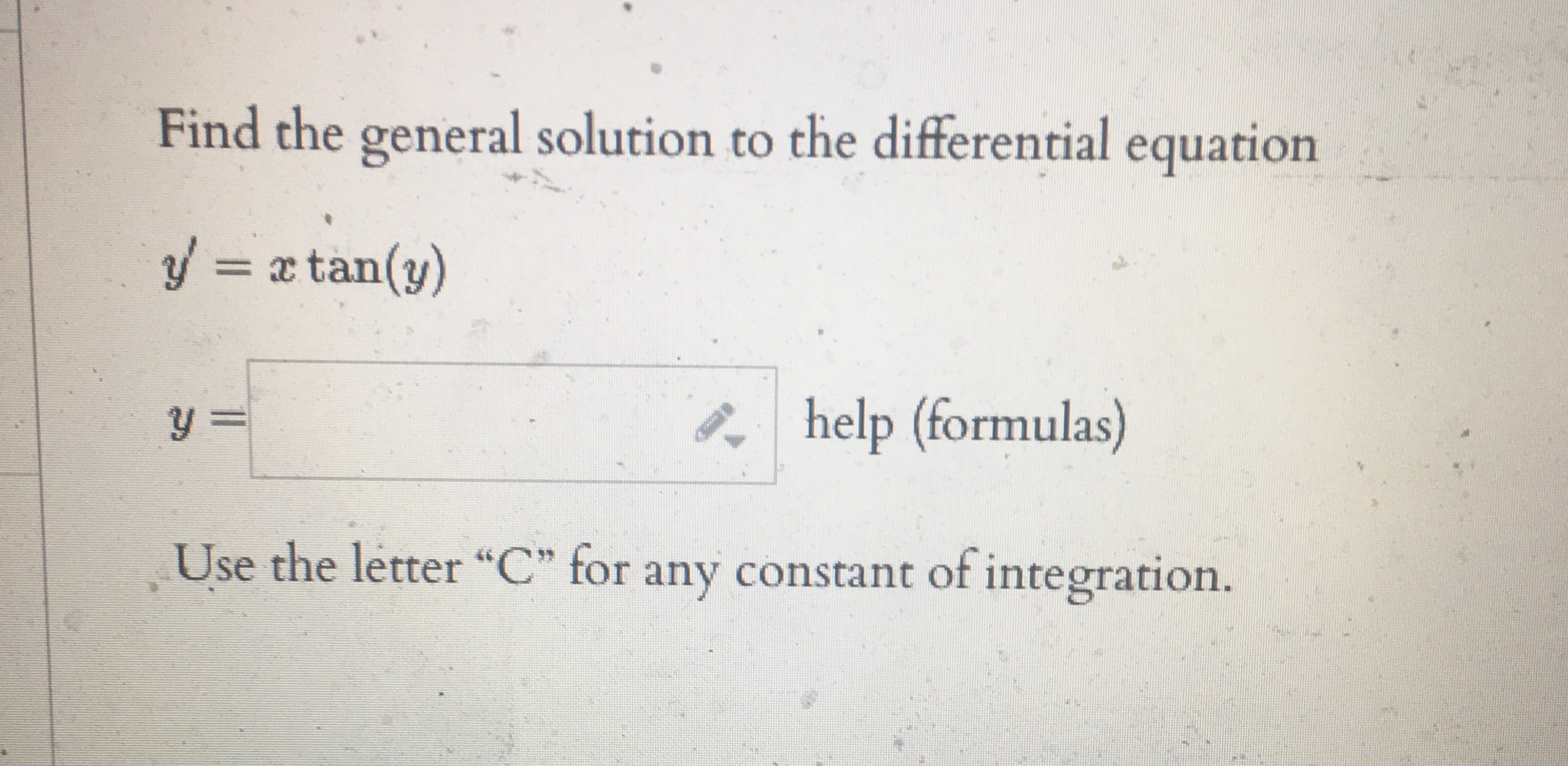 Find the general solution to the differential equation y = x