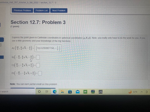 Problem Section 12.7: Problem 3 (1 point) Express the point given in