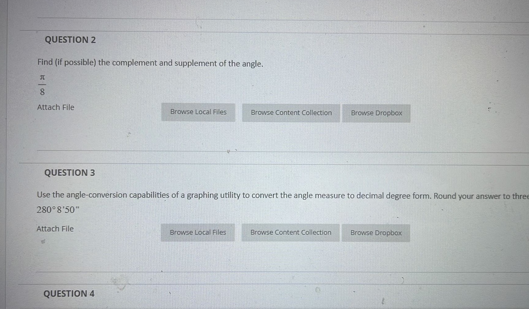 With the workings QUESTION 2 Find (if possible) the complement and supplement