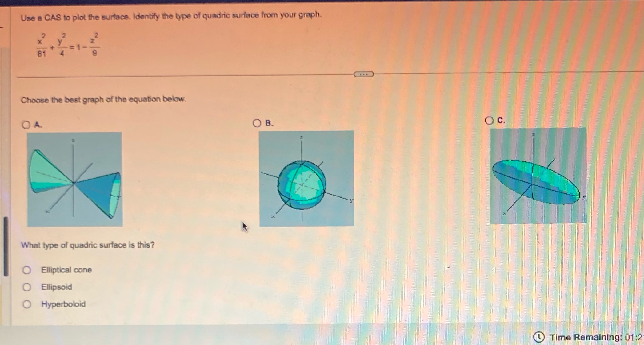  Use a CAS to plot the surface. Identify the type of