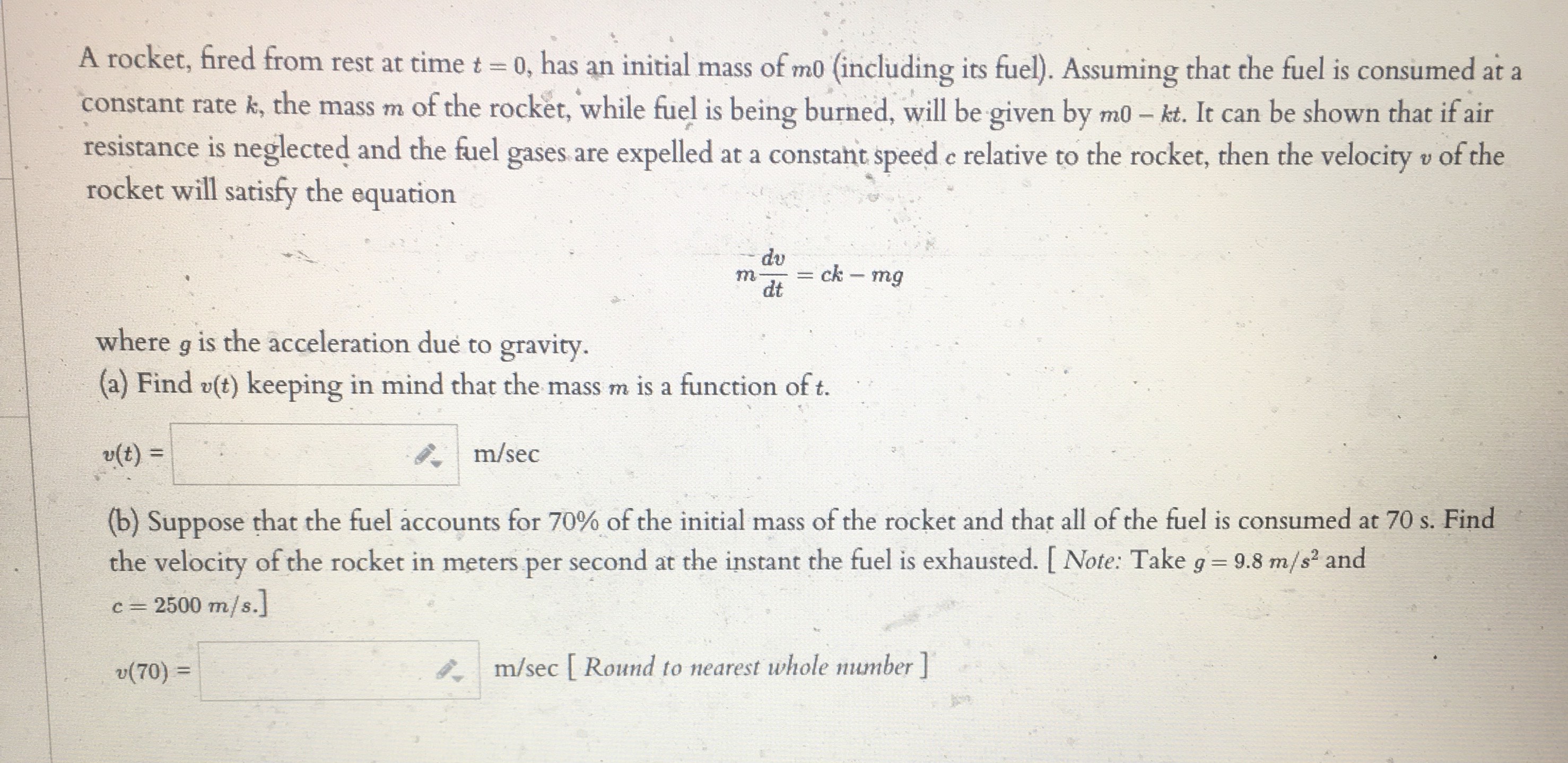 an initial mass of mo (including its fuel). Assuming that the fuel