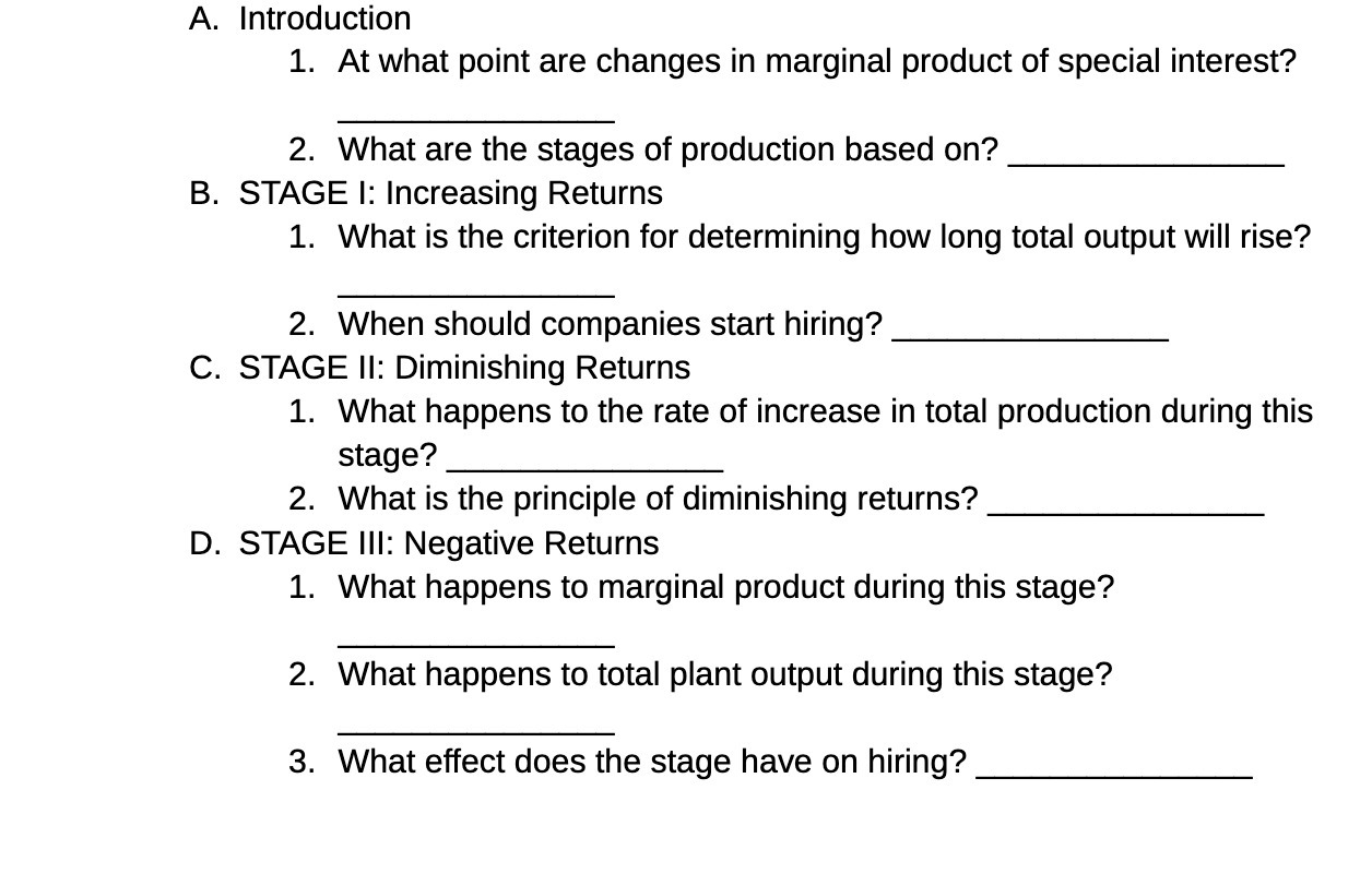  A. Introduction 1. At what point are changes in marginal product