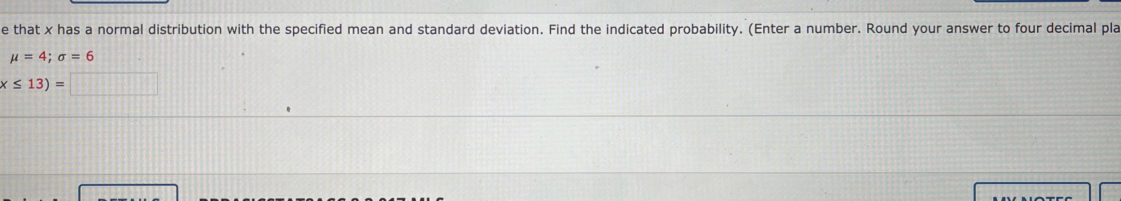 e that x has a normal distribution with the specified mean