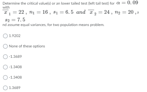 1.4154 Determine the critical valuefs] or an lower tailed test {lei't tail