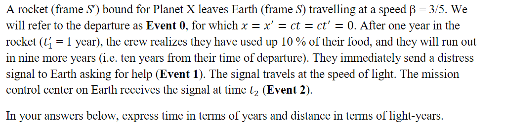 Planet X leaves Earth (frame 8') travelling at a speed [3 =