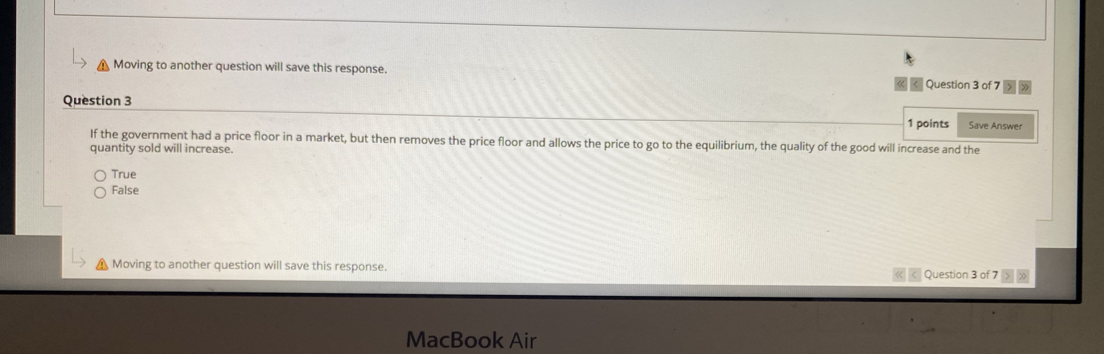 3 1 points Save Answer If the government had a price floor