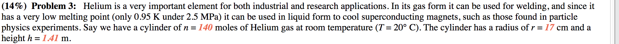 pressure (in kPa) is the helium gas under? [A 33% Part (b)