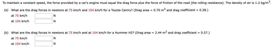 engine must equal the drag force plus the force of friction of