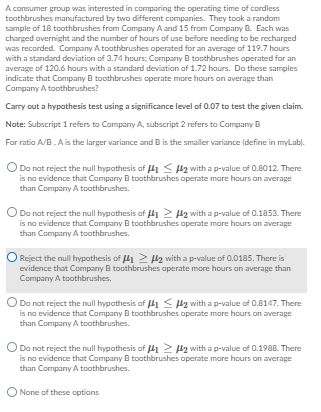 Each was charged overnight and the number of hours of use before