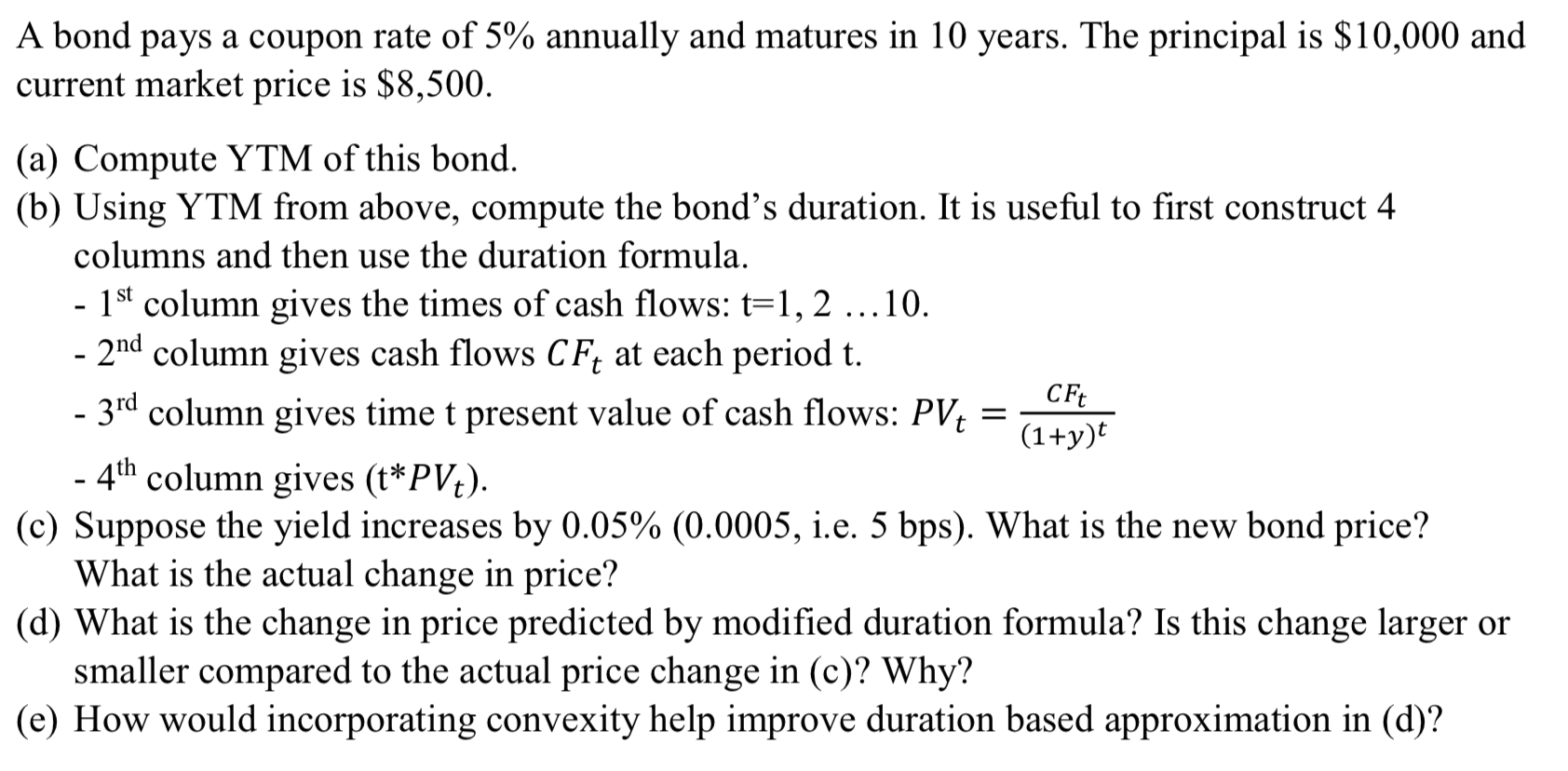 Please answer the following question. A bond pays a coupon rate of