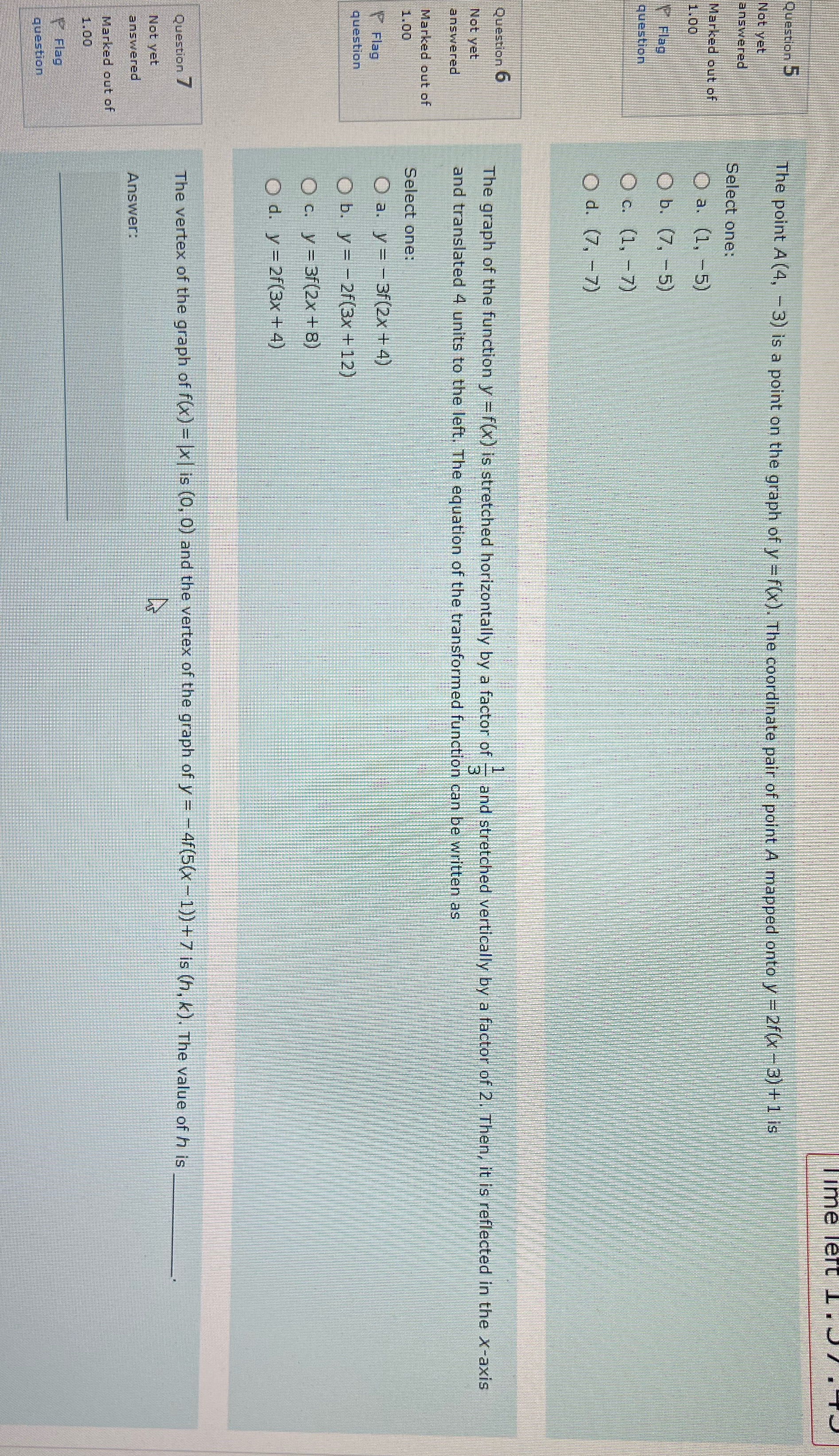 Help with 5,6,7 Time ler ! Question 5 The point A (4,