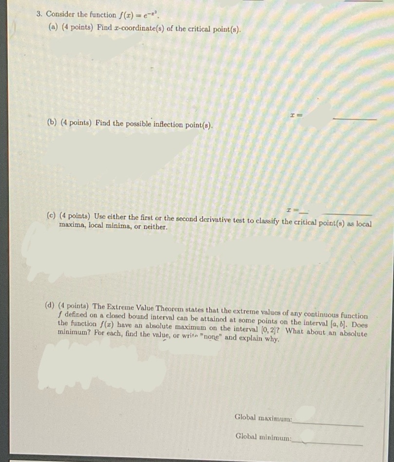  3. Consider the function / (x) = e-?'. (a) (4 points)