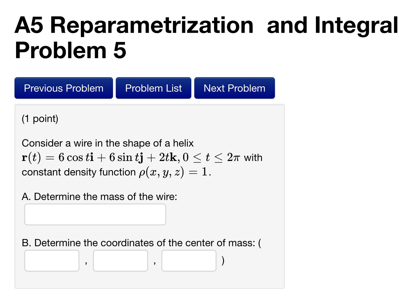  A5 Reparametrization and Integral Problem 5 Previous Problem Problem List Next