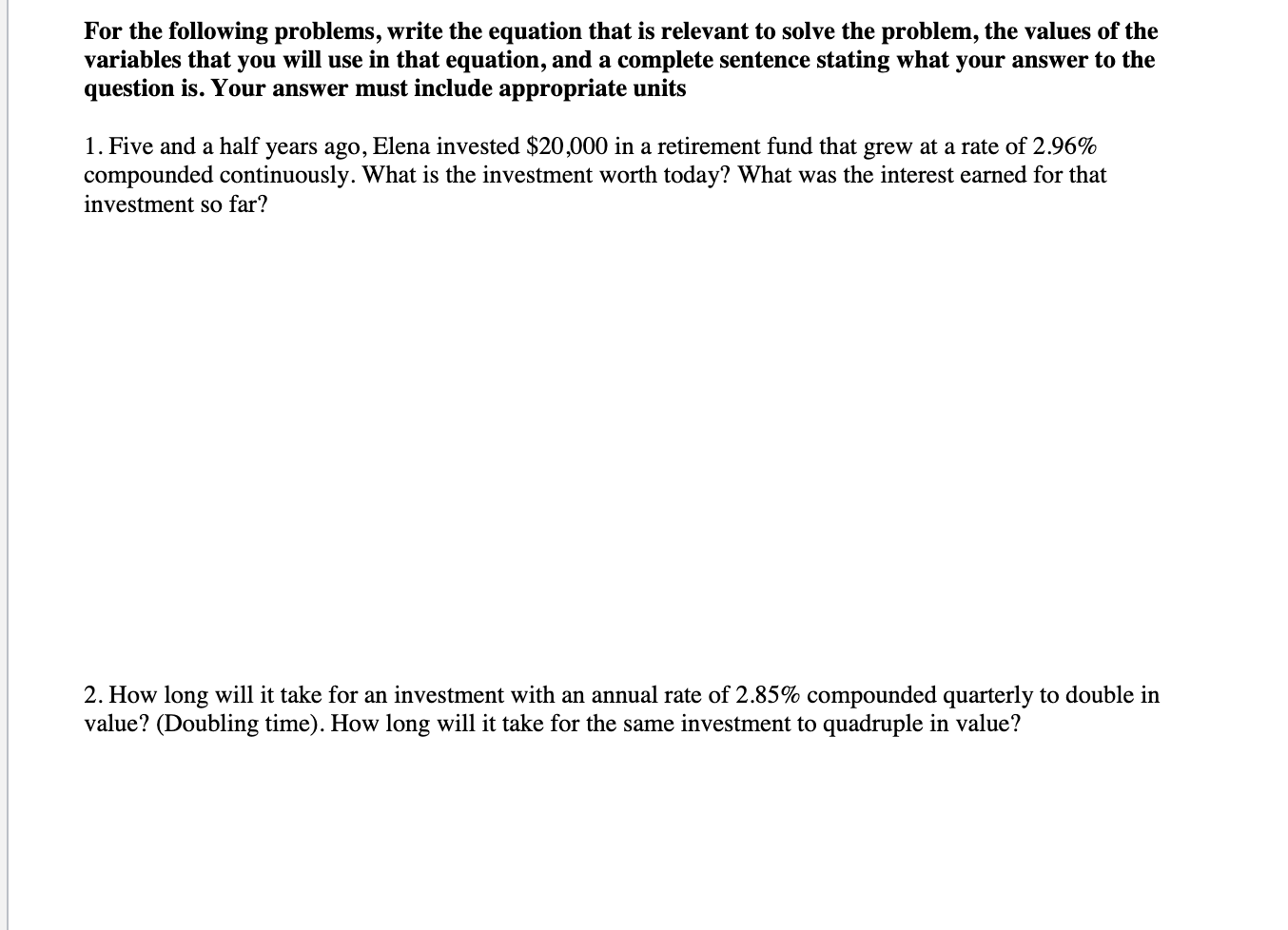 Please answer all questions and show work for every question. Provide detailed
