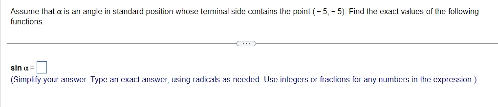  Assume that o is an angle in standard position whose terminal