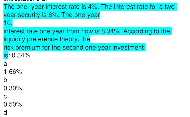for a two year security is 6% . The one year 10