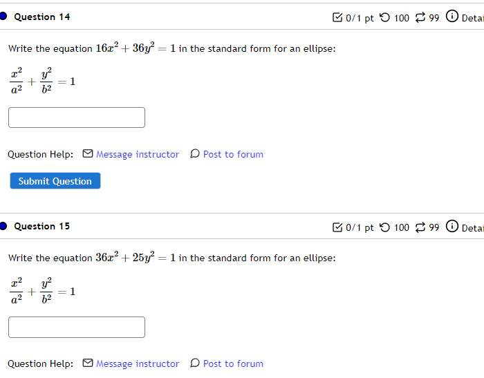 in the standard form for an eLlipse: 2 5'3 _+=1 o2 b2