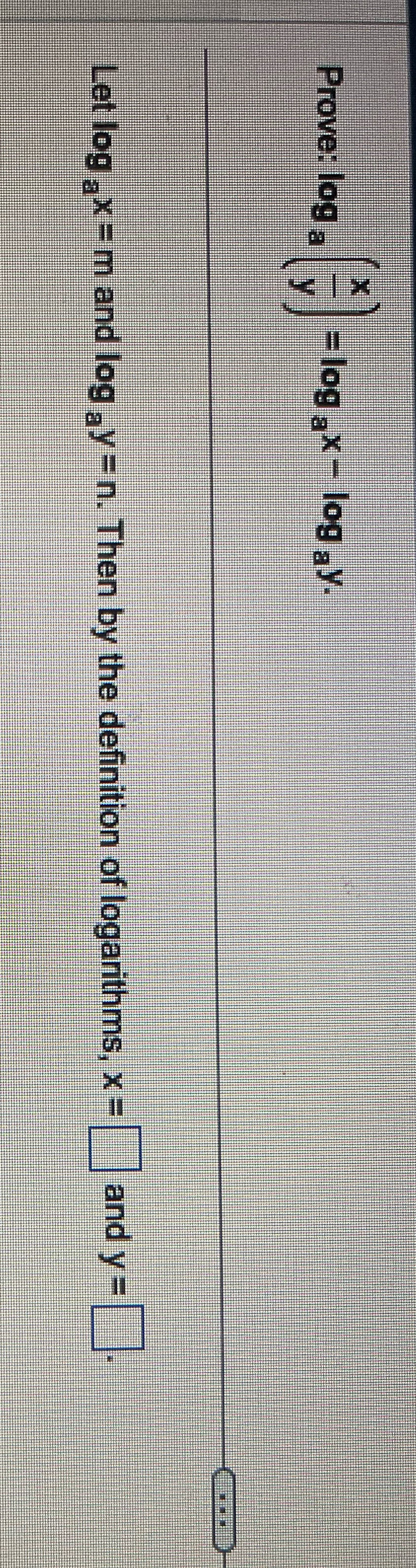 Help R6 Q16 Prove: log - = log .x - log .