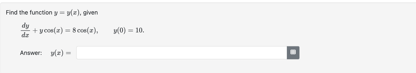  Find the function y = y(a), given dy dx - +