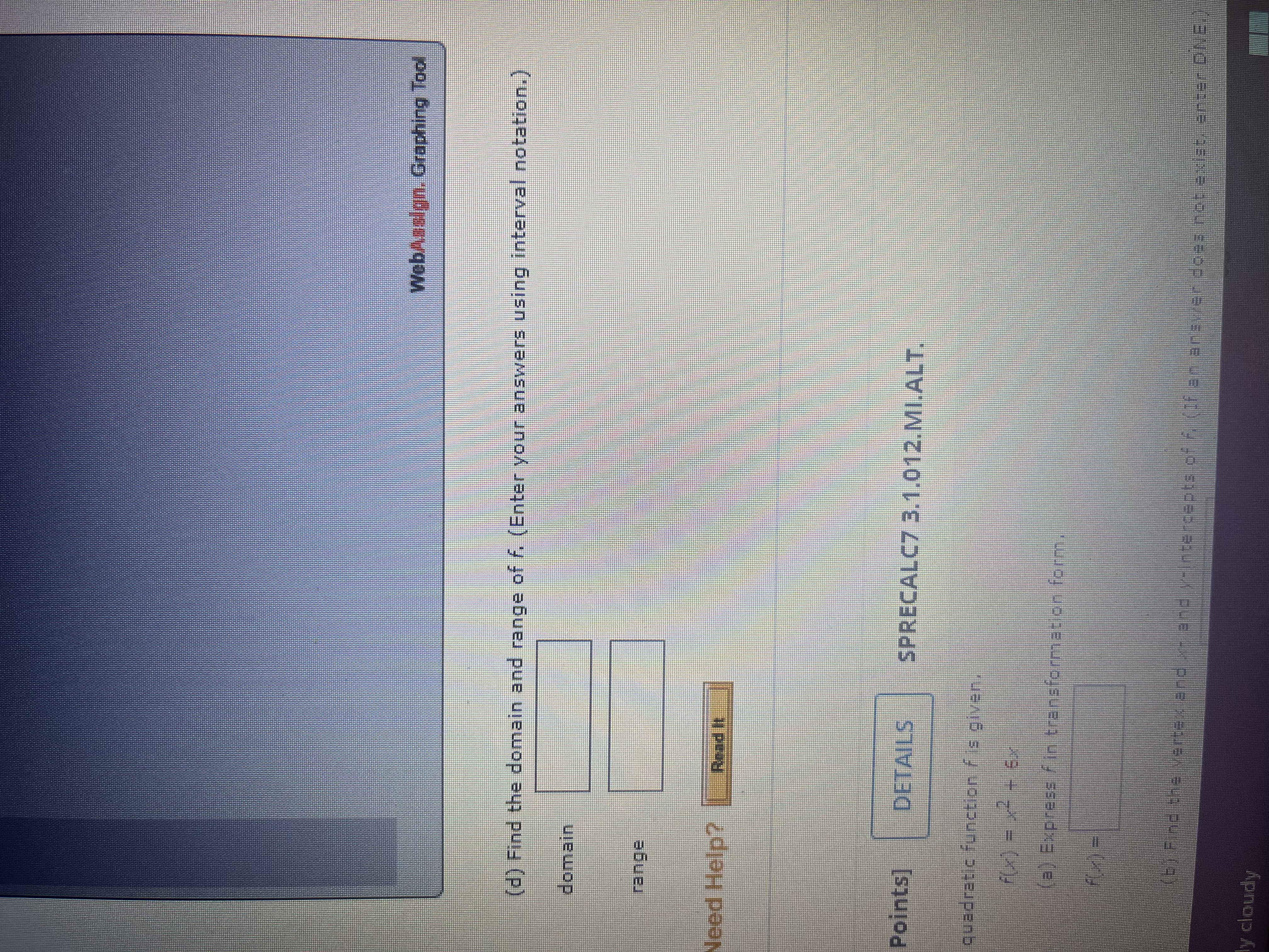 Calculus \fquadratic function f is given. F(x) - x + 6x -