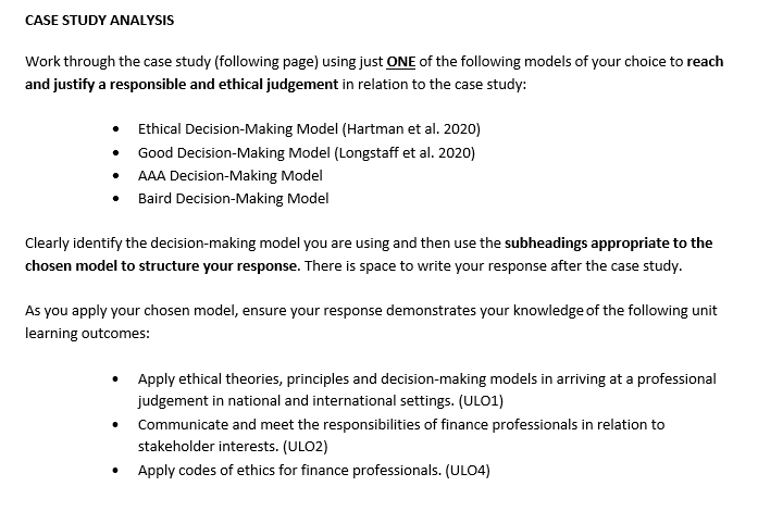 justify a responsible and ethical judgement in relation to the case study: