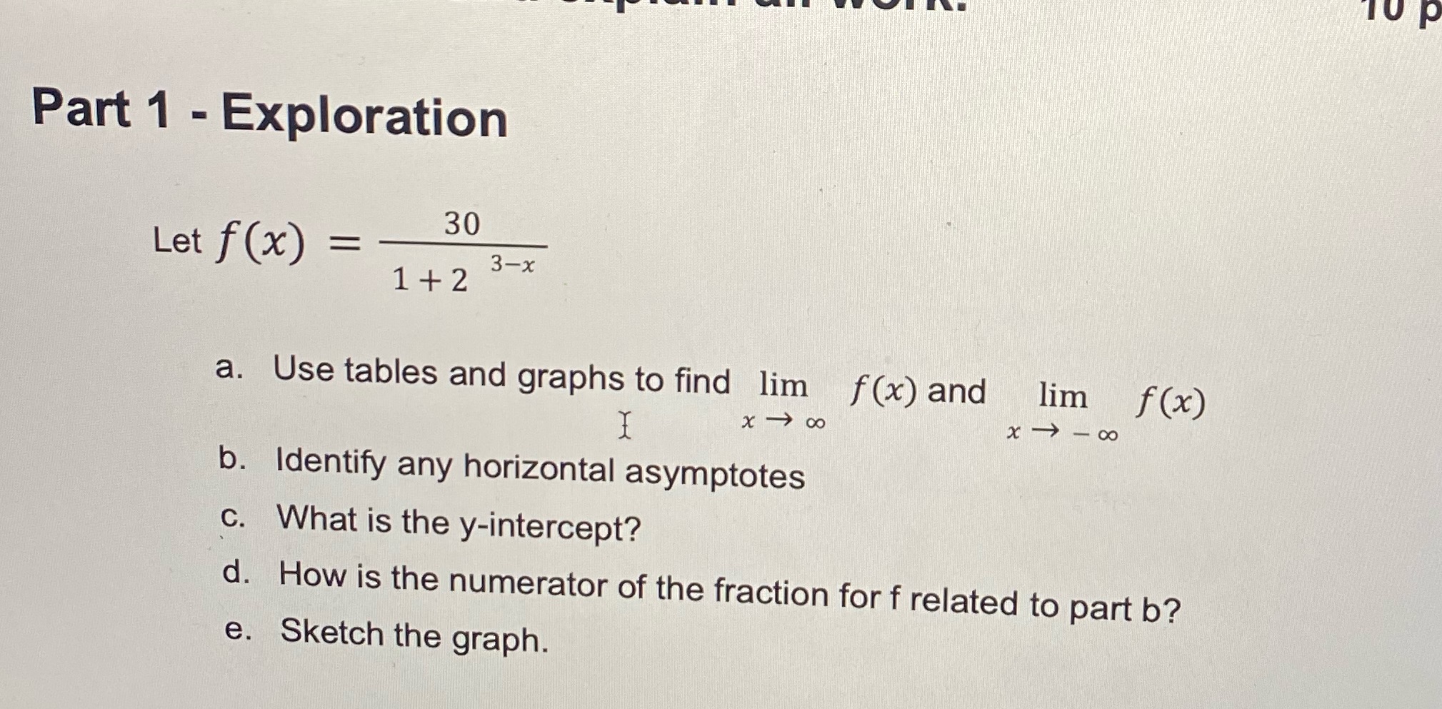 help please step by step 10 P Part 1 - Exploration 30