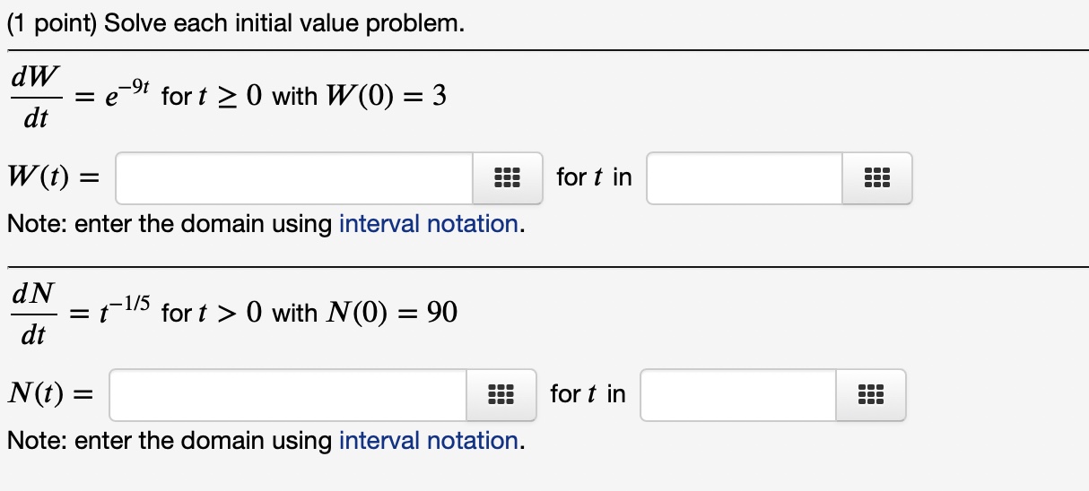 fort Z 0 with W(0) = 3 W0) = Note: enter the