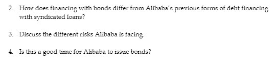 2. How does financing with bonds differ from Alibaba's previous forms