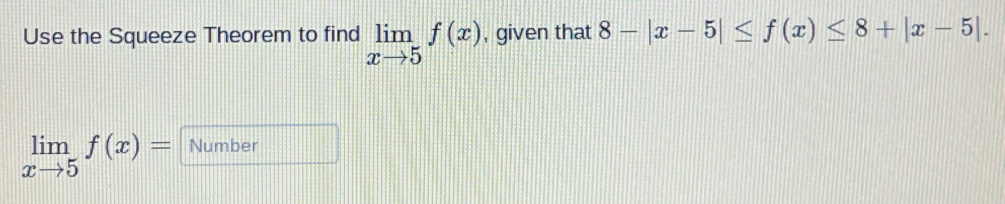 Help with question Use the Squeeze Theorem to find lim f (x
