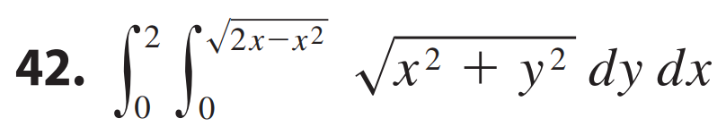 Evaluate the iterated integral by converting to polar coordinates. 2 V 2x-x2