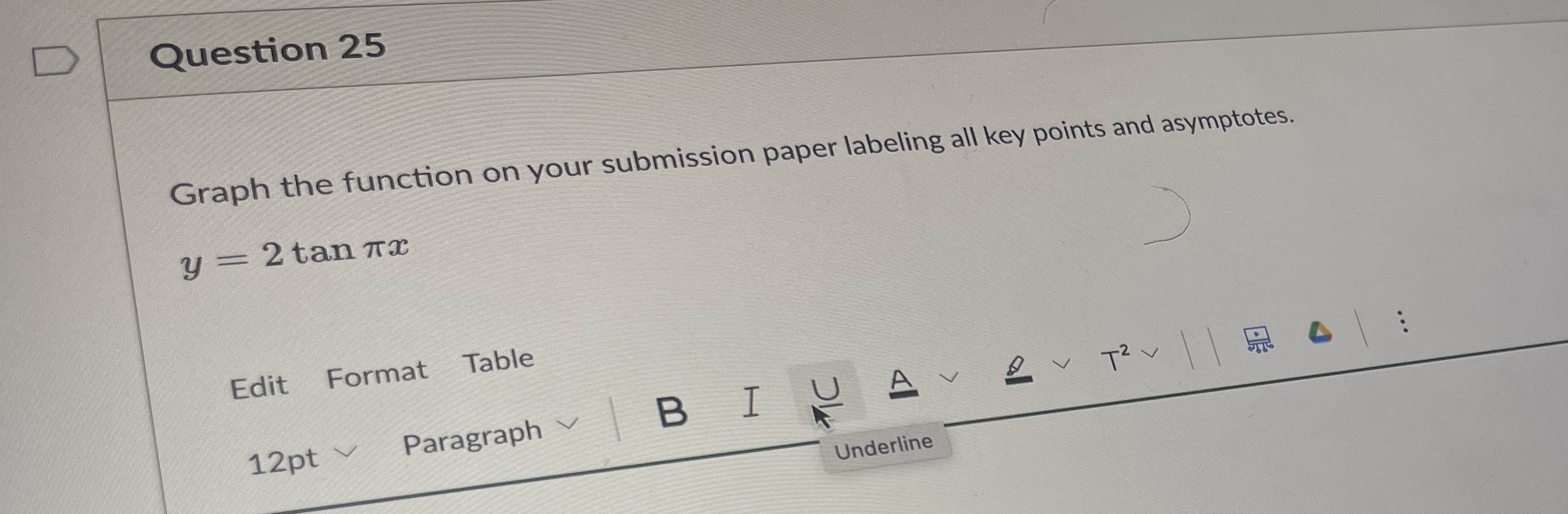 Need answer in details D Question 25 Graph the function on your