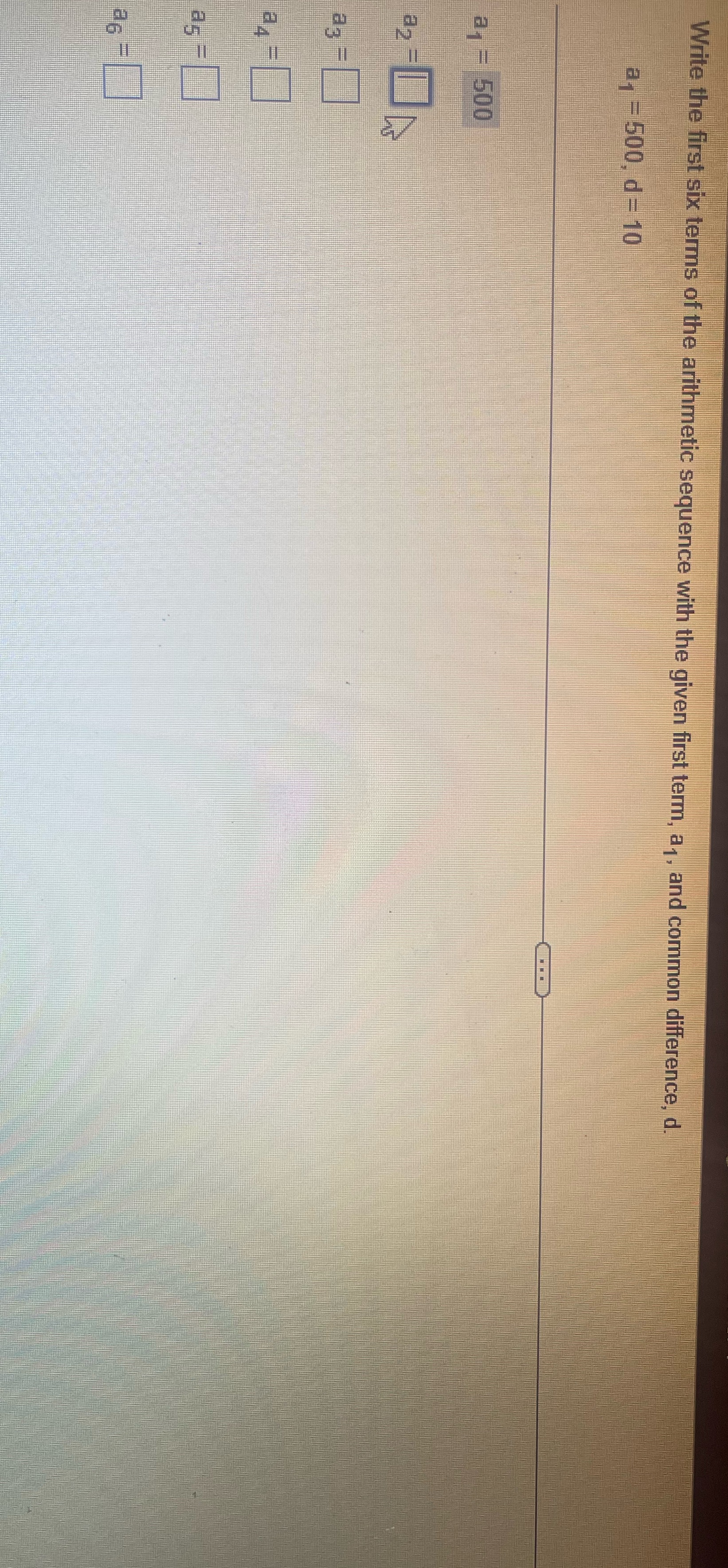 Precalculus one Write the first six terms of the arithmetic sequence with