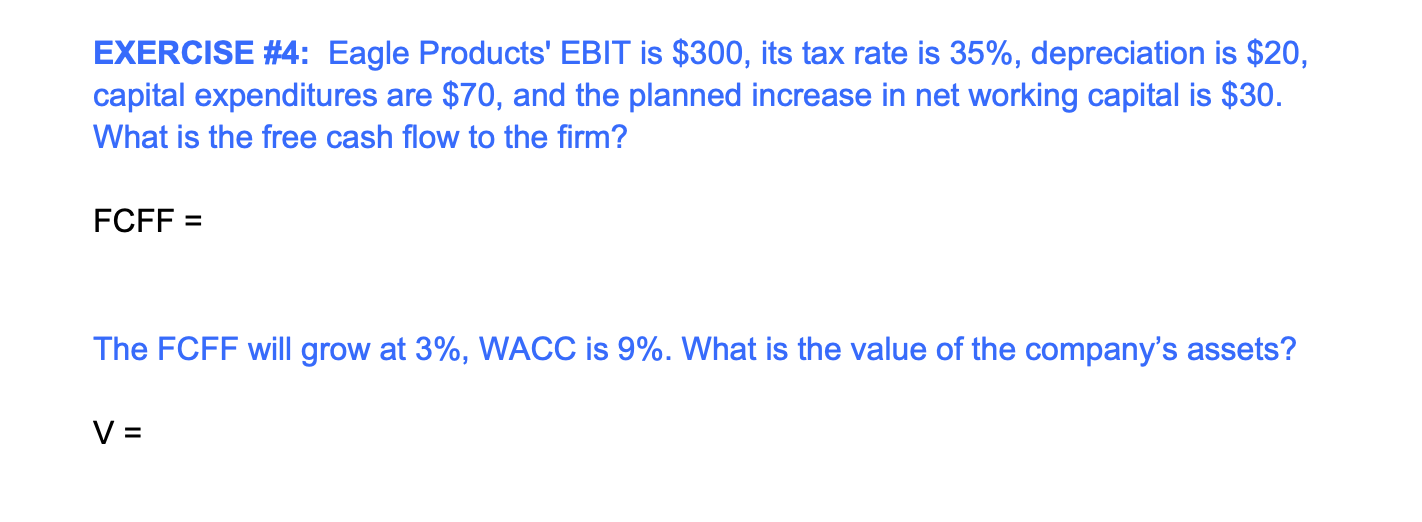 Need help understanding and solving the following question practice problem: EXERCISE #4: