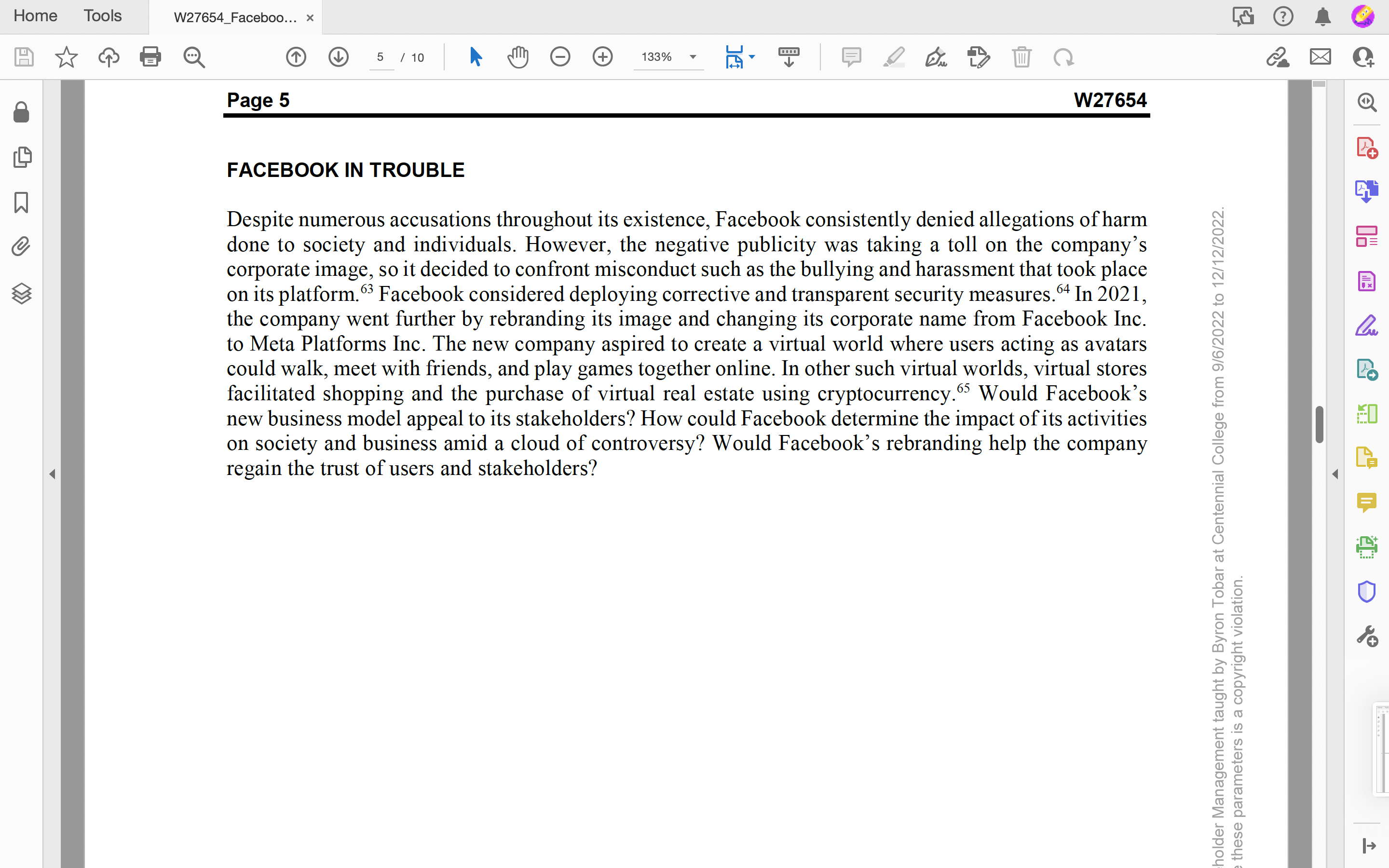 case solely to provide material for class discussion. The authors do not