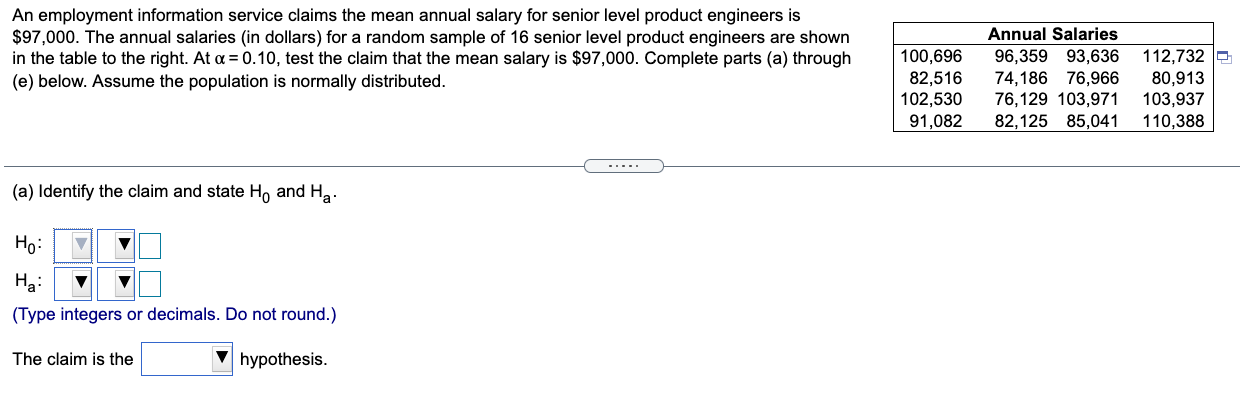 The null hypothesis is expressed symbolically as, \"Ho: 5: 3.3.' O c.