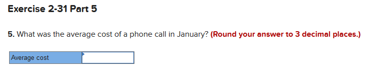 components. January Fixed component Variable component TotalExercise 2-31 Pan: 4 4. What