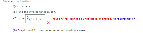  Consider the function. F(x) = x3 - 3 (a) Find the