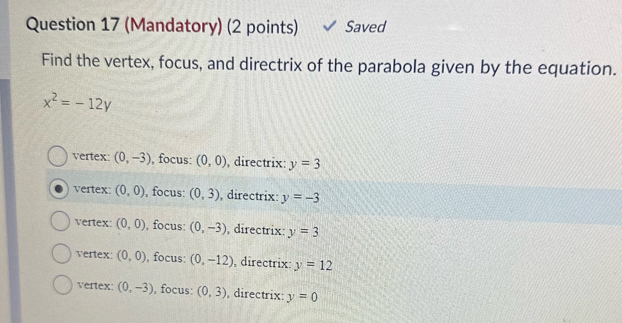I need help pls Question 17 (Mandatory) (2 points) Saved Find the