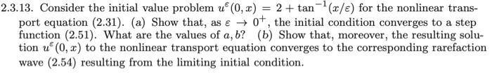 + tan (x/6) for the nonlinear trans- port equation (2.31). (a) Show