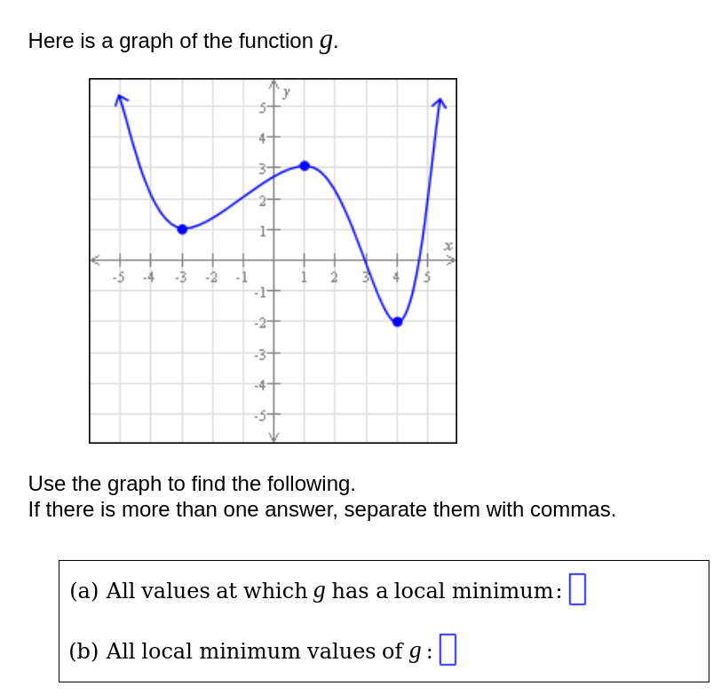 to find the following. If there is more than one answer, separate
