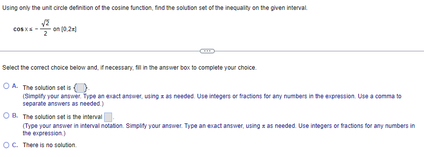 solution set ofthe inequality on the given interval. as cosx s T