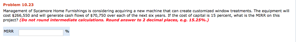 Alpha 3300 costs $2,341,225 and will generate cost savings of $1,009,125 in