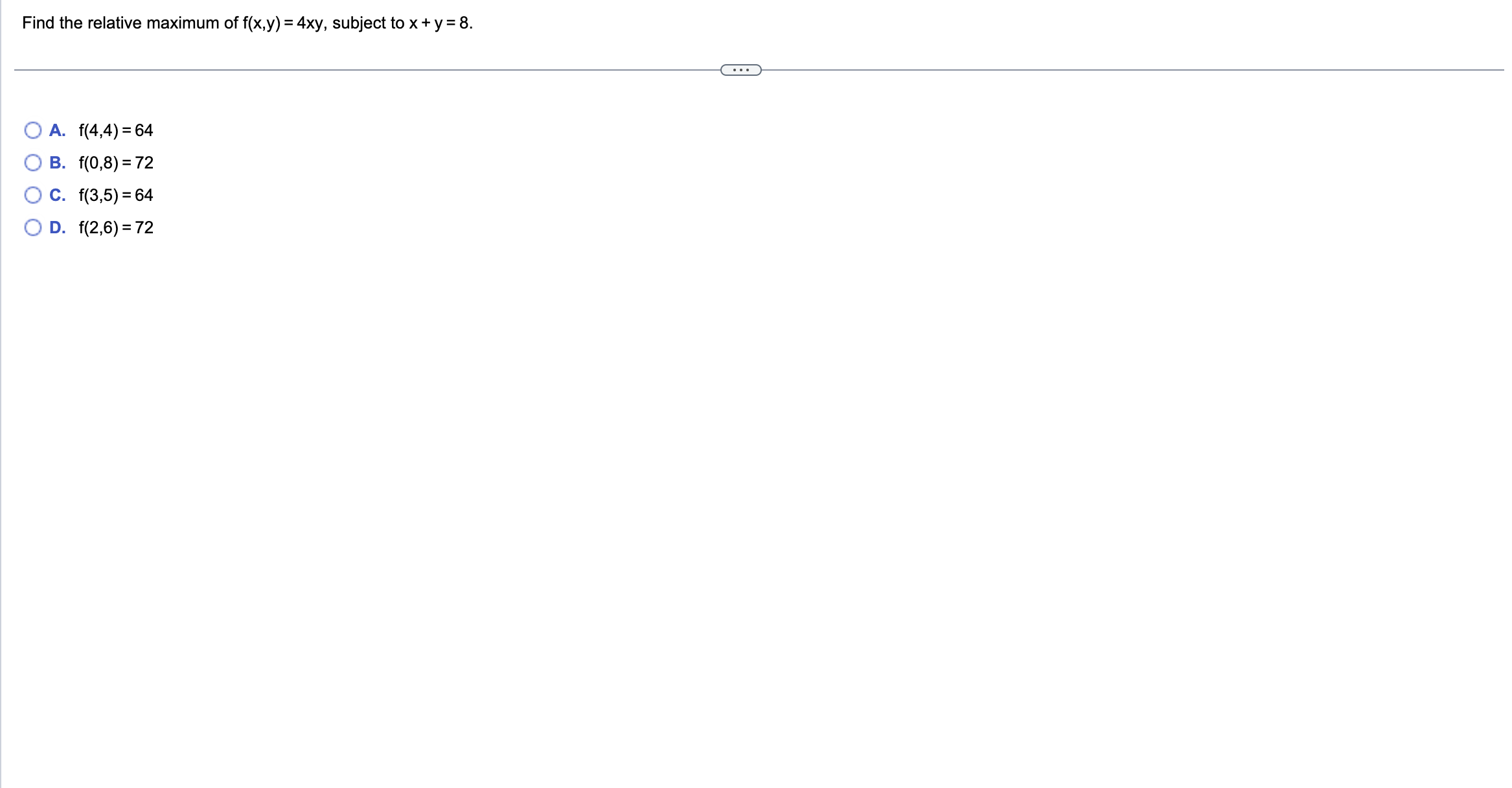 Find the relative maximum of f(x,y) = 4xy, subject to x +