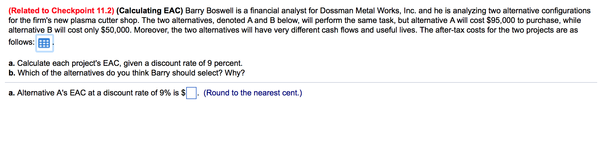 Kindly assist in both problems a and b. This problem requires EAC