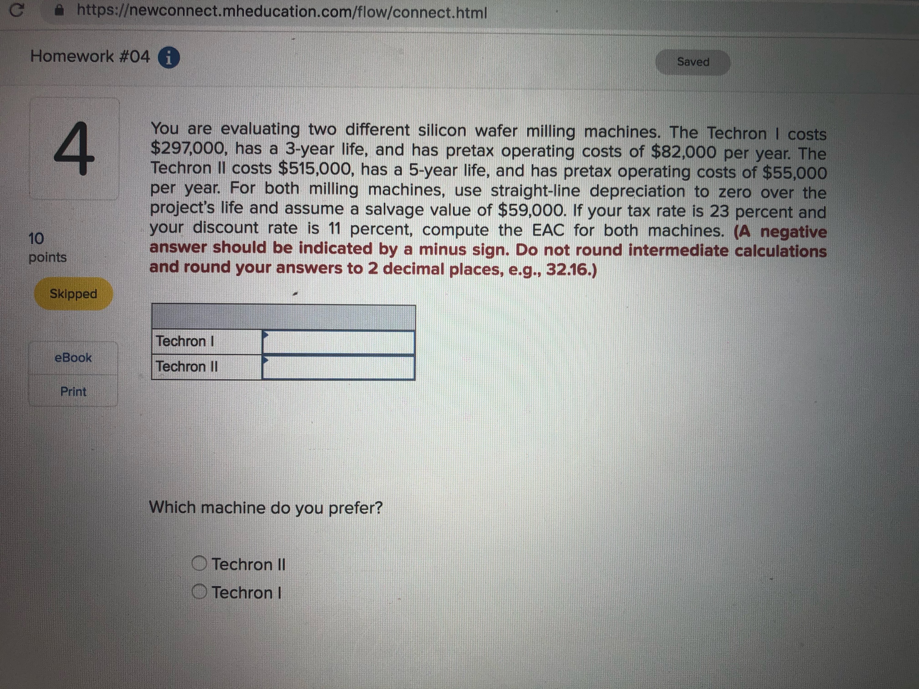 two different silicon wafer milling machines. The Techron | costs $297,000, has