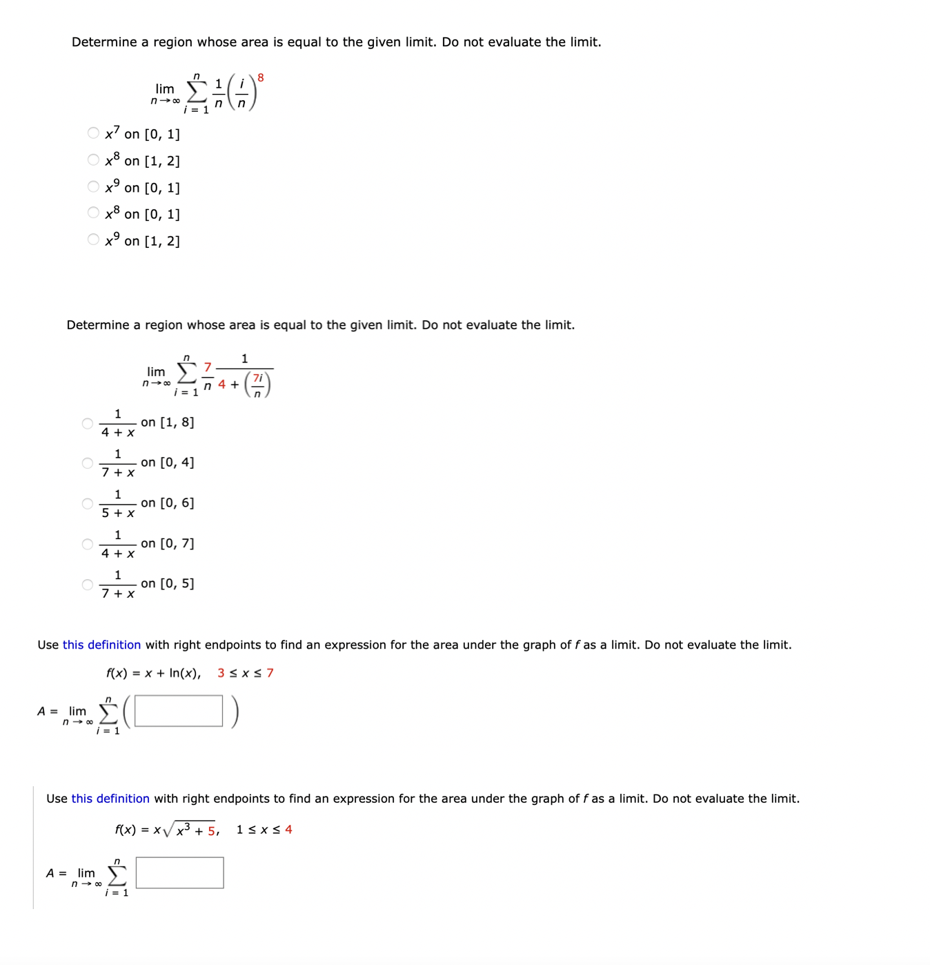 Determine a region whose area is equal to the given limit.