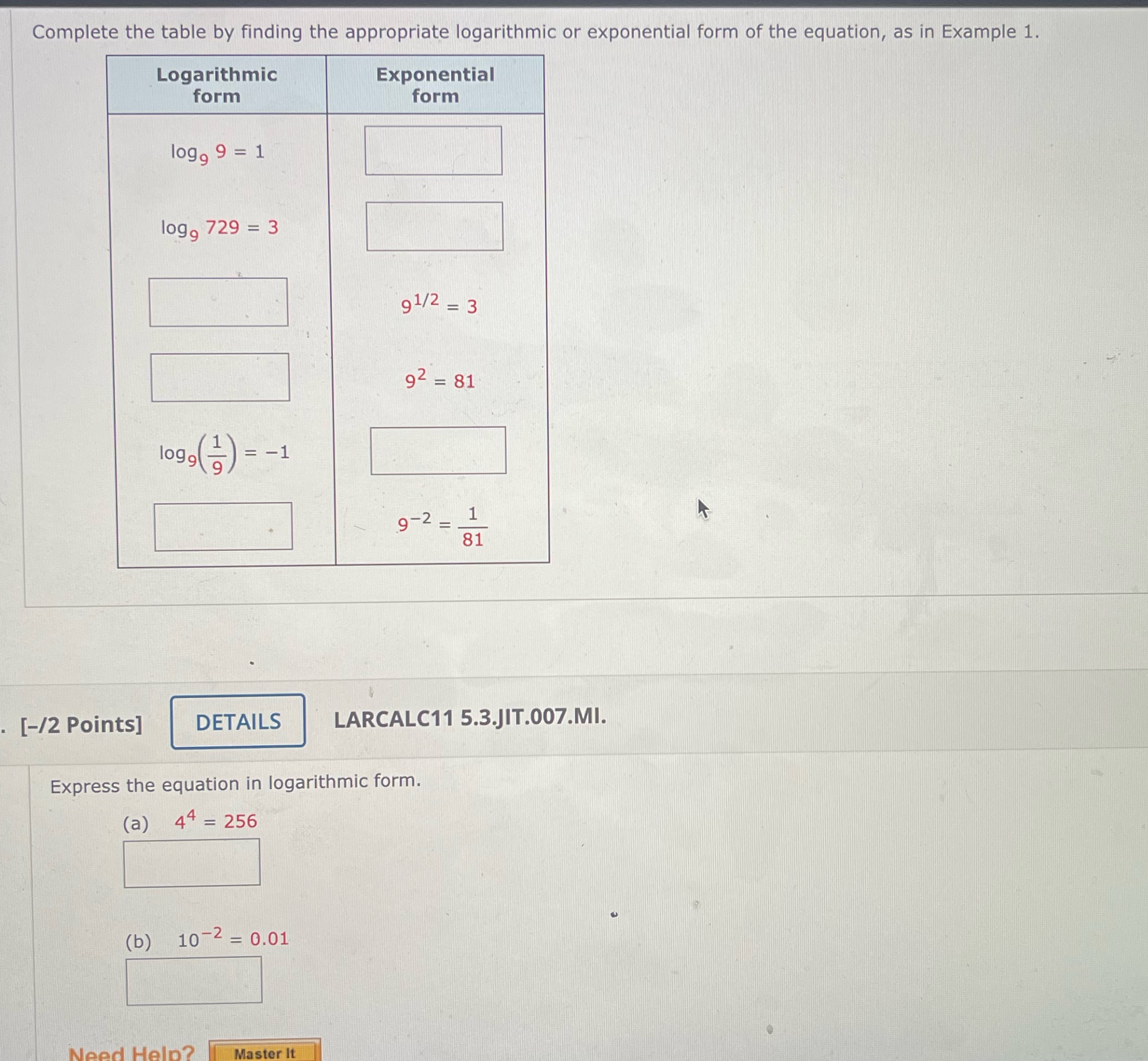 Complete the table by finding the appropriate logarithmic or exponential form