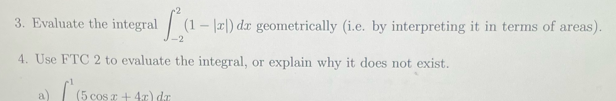  3. Evaluate the integral / (1 - (x1) da ge (1