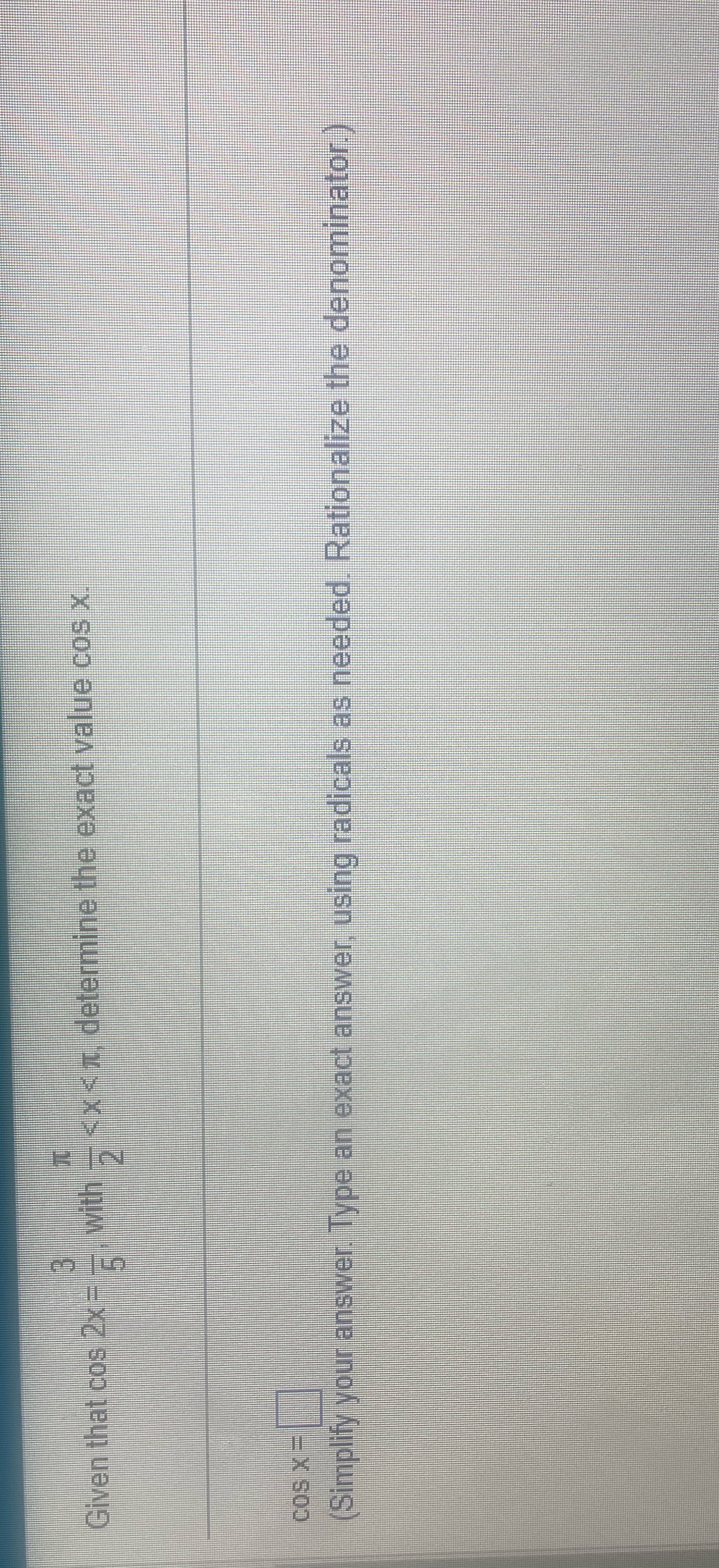  Given that cos 2x - with EX