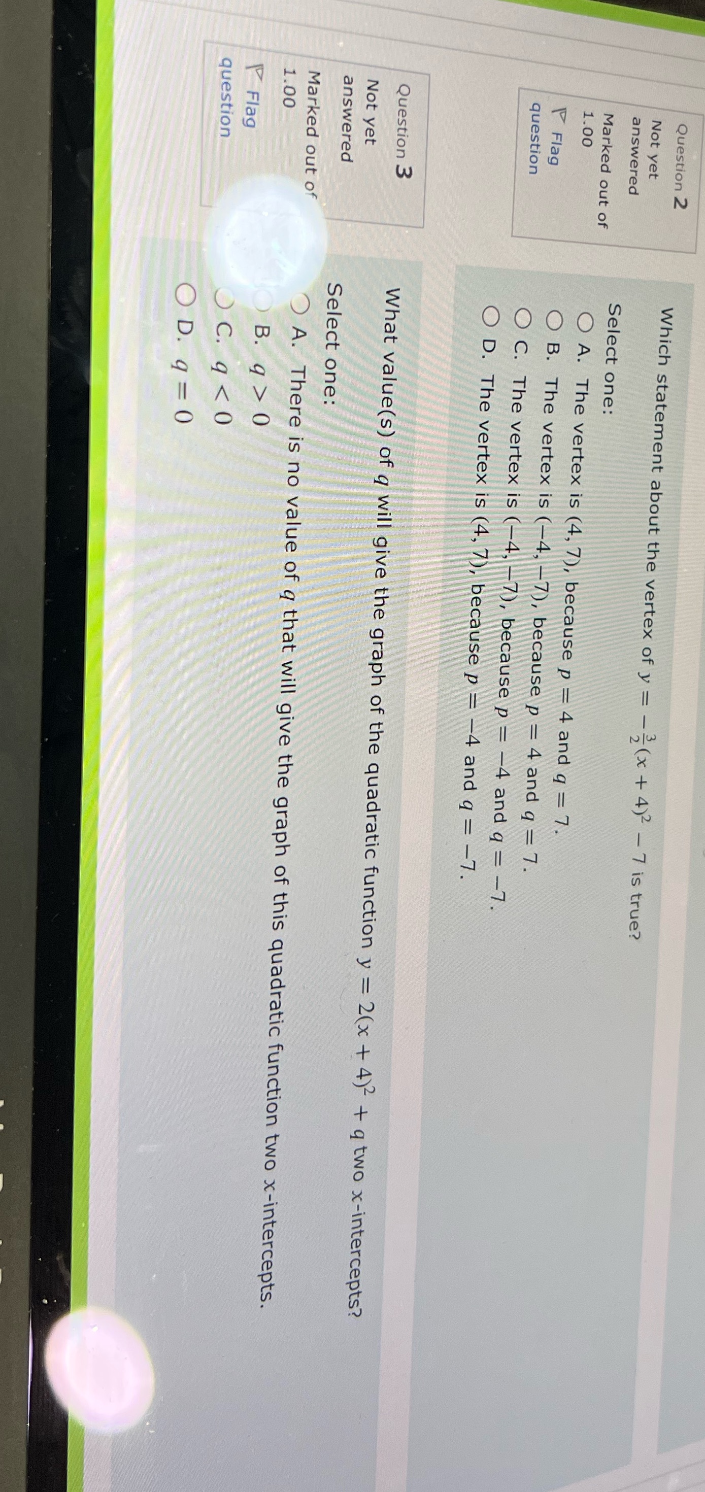 Please answer needed asap Question 2 Which statement about the vertex of